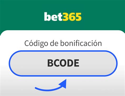 bet365 código de bonificación|Código de registro Bet365 España y LATAM Junio 2024: 365APUESTA.